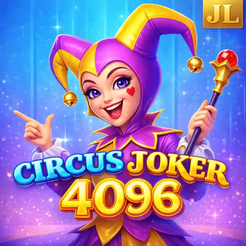 Circus Joker 4096 slot game interface sa jilibet